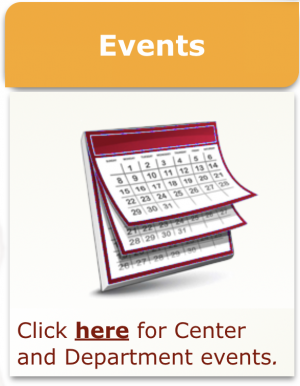"Events" above an icon of a calendar, then "Click Here for Center and Department Events."